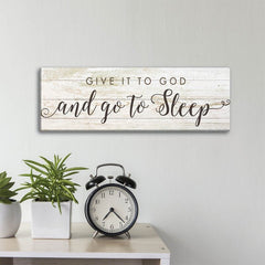 Inspirational Quotes ''Give It To God And Go To Sleep'' Spiritual Canvas Textual Art Perfect for Home Decor